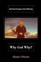 Why God Why?