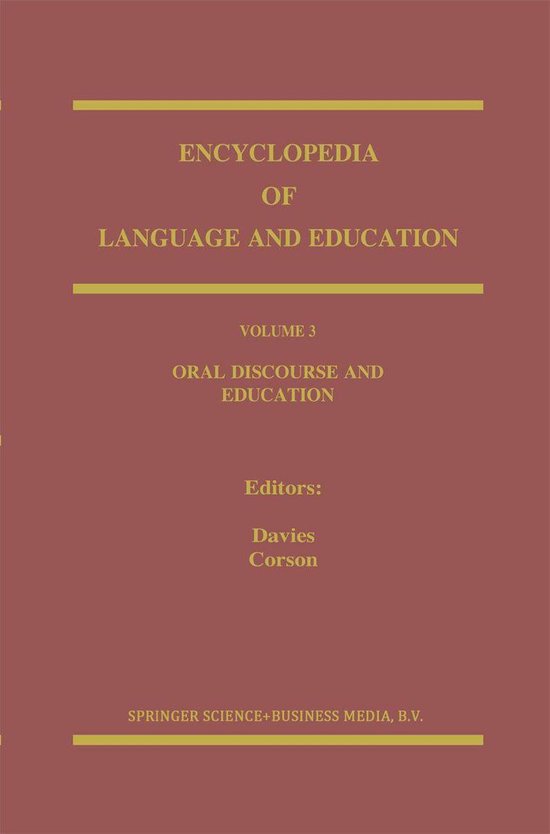 Encyclopedia of Language and Education 3 - Oral Discourse an ... - cover