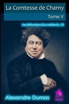 La Comtesse de Charny (Tome V)