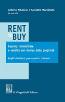 Rent to buy, leasing immobiliare e vendita con riserva della proprietà
