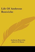 Life of Ambrose Bonwicke