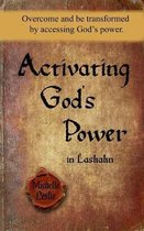 Activating God's Power in Lashahn