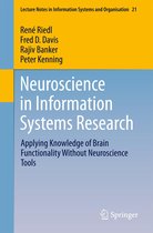 Lecture Notes in Information Systems and Organisation 21 - Neuroscience in Information Systems Research