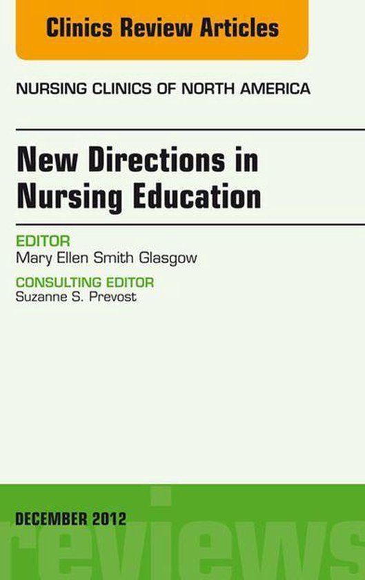The Clinics: Nursing Volume 47-4 - New Directions in Nursing ... - cover