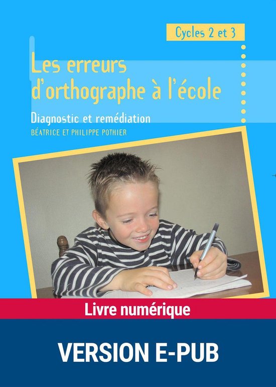 Pédagogie pratique - Les erreurs d'orthographe à l'école - cover