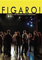 Figaro; Living In The Moment (DVD) (Geen NL Ondertiteling)
