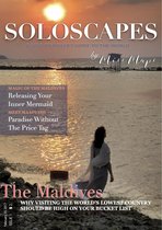 Soloscapes Magazine by Miss Maps 1 - SoloScapes Travel Magazine Issue 1 - The Maldives