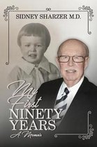 My First Ninety Years