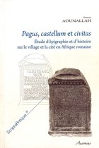 Scripta Antiqua - Pagus, castellum et civitas