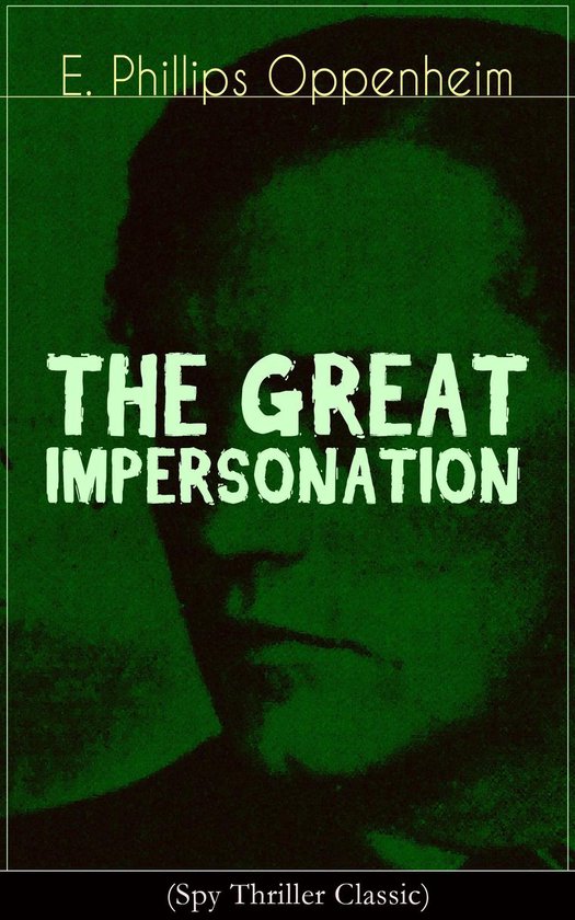 THE GREAT IMPERSONATION (Spy Thriller Classic) - cover