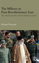 The Military in Post-Revolutionary Iran