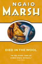 The Ngaio Marsh Collection - Died in the Wool (The Ngaio Marsh Collection)