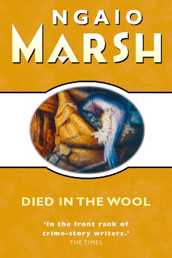 The Ngaio Marsh Collection - Died in the Wool - cover