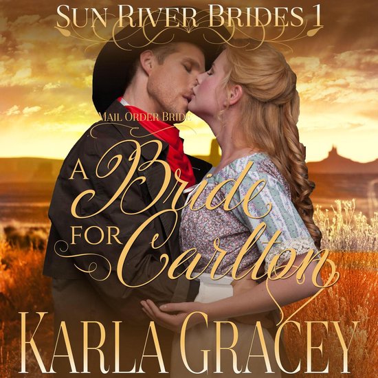 Mail Order Bride - A Bride for Carlton - cover