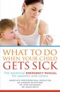 Omslag What to Do When Your Child Gets Sick