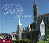 Das Geheimnis von Lourdes