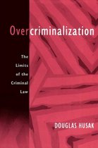 Overcriminalization