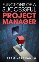 Functions of a Successful Project Manager