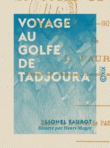 Voyage au golfe de Tadjoura