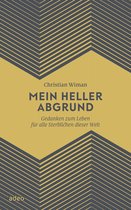 Mein heller Abgrund