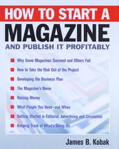 How to Start a Magazine