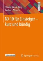 Nx 10 Fur Einsteiger - Kurz Und Bundig