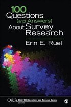 100 Questions (and Answers) About Survey Research