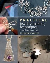 Practical Jewelry-Making Techniques