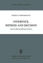Inference, Method and Decision