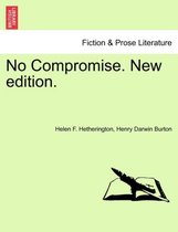 No Compromise. New Edition.