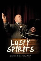 Lusty Spirits