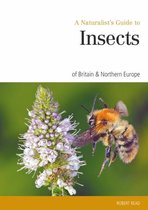 Naturalist's Guide to the Insects of Britain & Northern Ireland