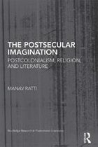 Routledge Research in Postcolonial Literatures - The Postsecular Imagination