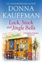 A Hamilton Christmas Novella 2 - Lock, Stock & Jingle Bells