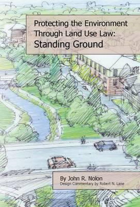 Protecting the Local Environment Through Land Use Law 9781585761715