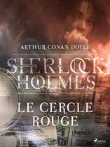 Sherlock Holmes - Le Cercle Rouge