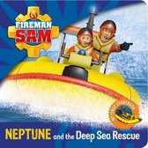 Fireman Sam Neptune & Deep Sea Rescue