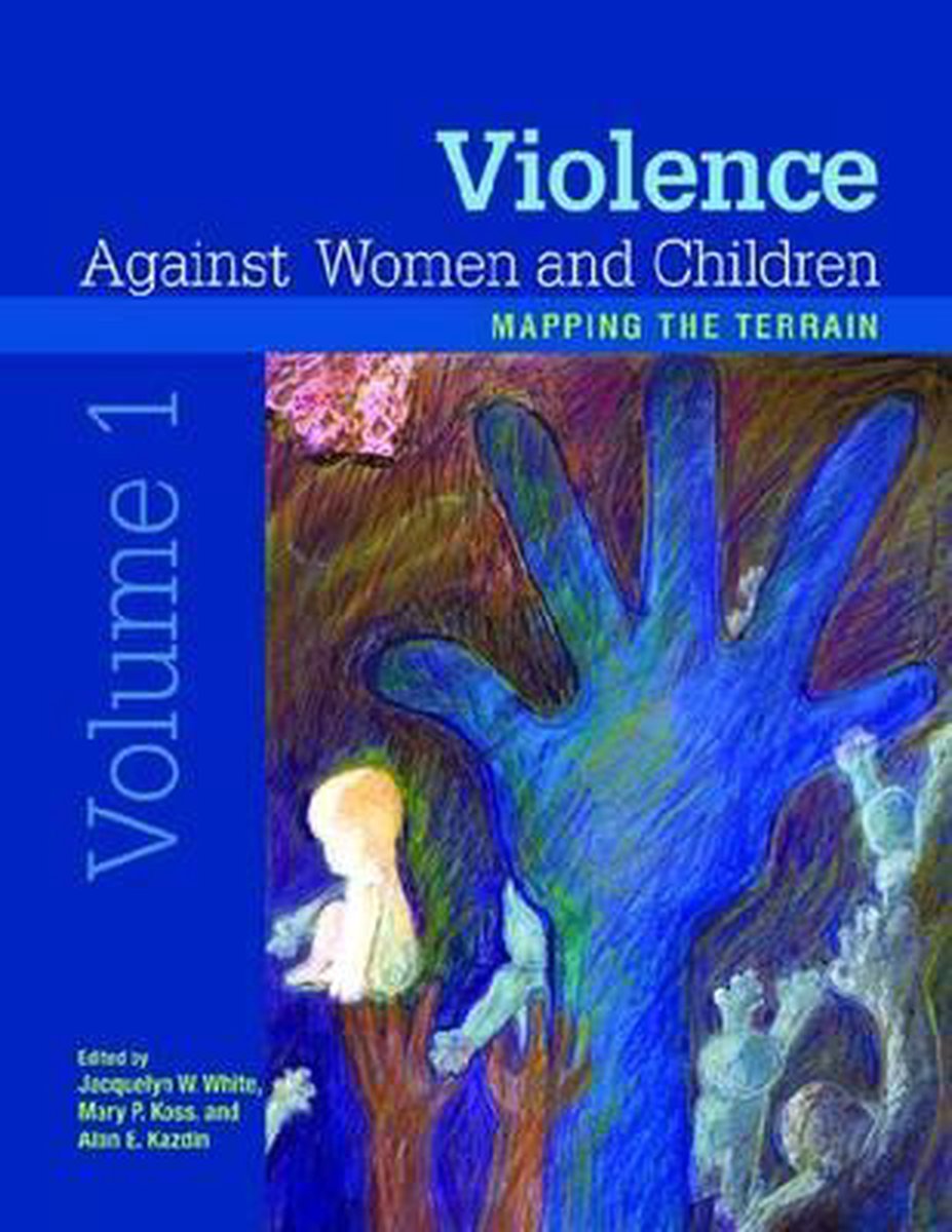 Violence Against Women and Children, Volume 1 - American Psychological Association