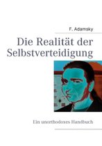 Die Realität der Selbstverteidigung