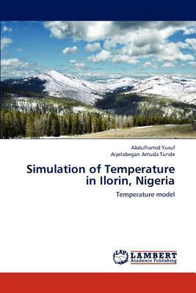 Simulation of Temperature in Ilorin, Nigeria - Yusuf Abdulhamid