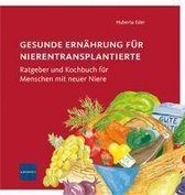 Gesunde  Ernährung für Nierentransplantierte