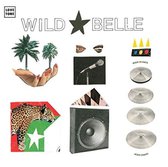 Wild Belle - Hurricane (7" Vinyl Single)
