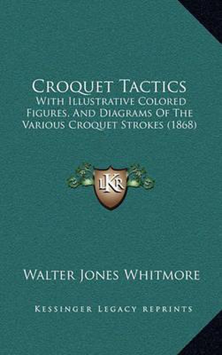 Croquet Tactics van Walter Jones Whitmore