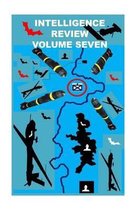 Intelligence Review-Volume Seven