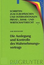 Die Auslegung und Kontrolle des Wahrnehmungsvertrags