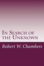 In Search of the Unknown