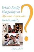 What's Really Happening in African-American Relationships?