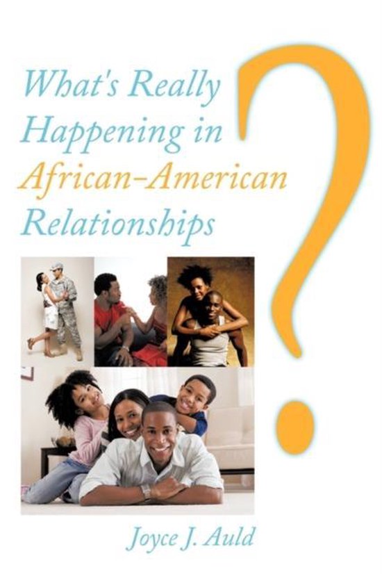 What's Really Happening in African-American Relationships? - cover