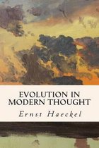 Evolution in Modern Thought