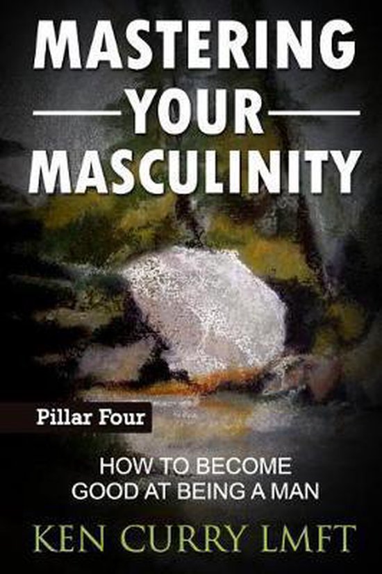 Solid Man Process- Mastering Your Masculinity - cover